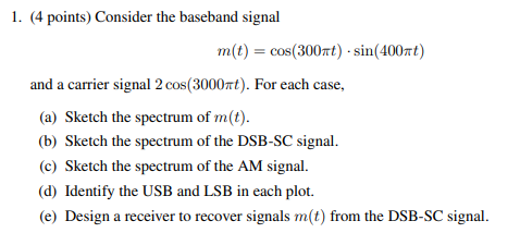 Solved 1 4 Points Consider The Baseband Signal M T Chegg