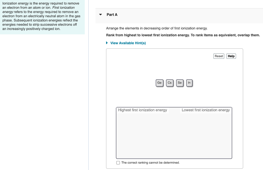 Solved Part A Lonization Energy Is The Energy Required To Chegg