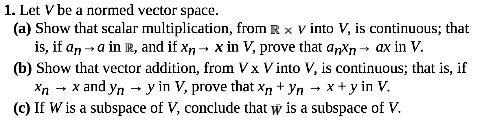 Solved Let V Be A Normed Vector Space A Show That Chegg