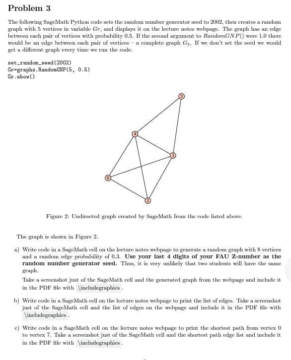 Solved The Following Sagemath Python Code Sets The Random Chegg