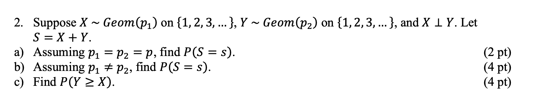 Solved Suppose Xgeom P On Dots Ygeom P On Chegg