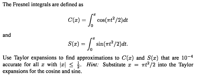 Solved The Fresnel Integrals Are Defined As And C Z Chegg