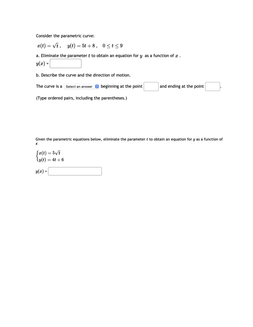 Consider The Parametric Curve X T T Y T 5t 8 0t9 Chegg