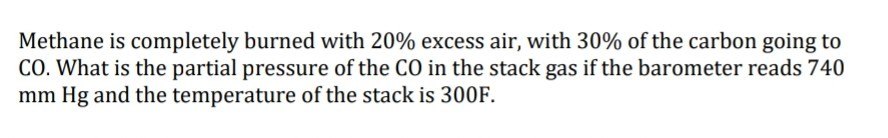 Solved Methane Is Completely Burned With 20 Excess Air Chegg