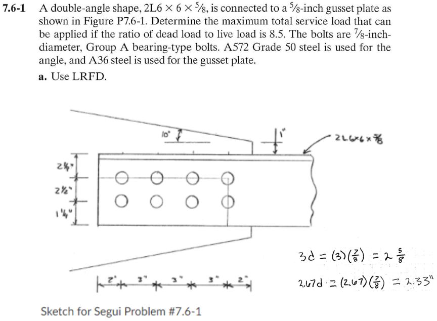 Solved 7 6 1 A Double Angle Shape 2L6 X 6 X 5 8 Is Chegg