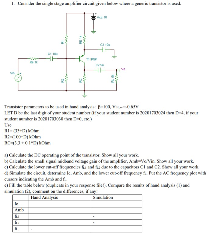 Consider The Single Stage Amplifier Circuit Given Chegg