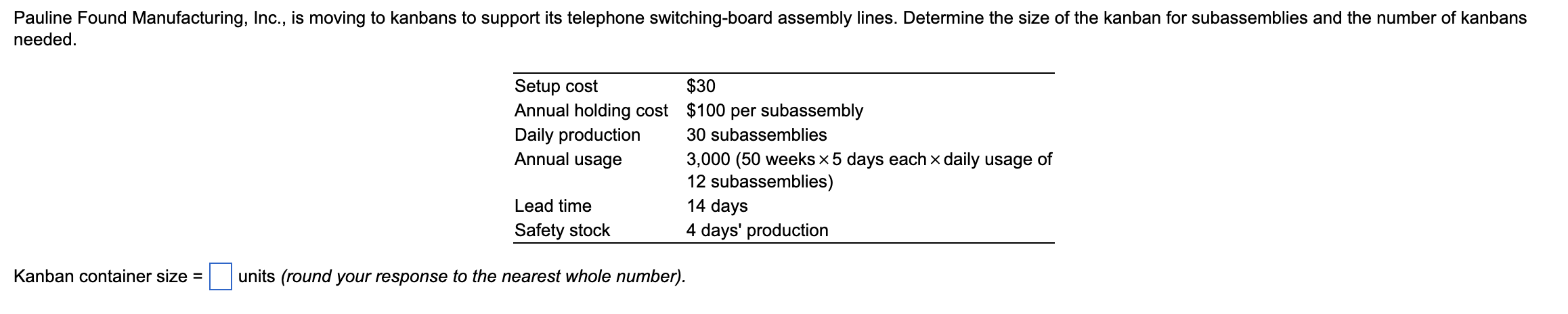 Solved Kanban Container Size Units Round Your Response To Chegg