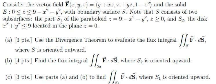 Solved Consider The Vector Field F X Y Z Y X2 2 Chegg