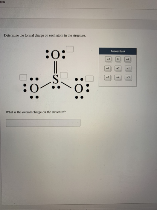 Solved Determine The Formal Charge On Each Atom In The Chegg