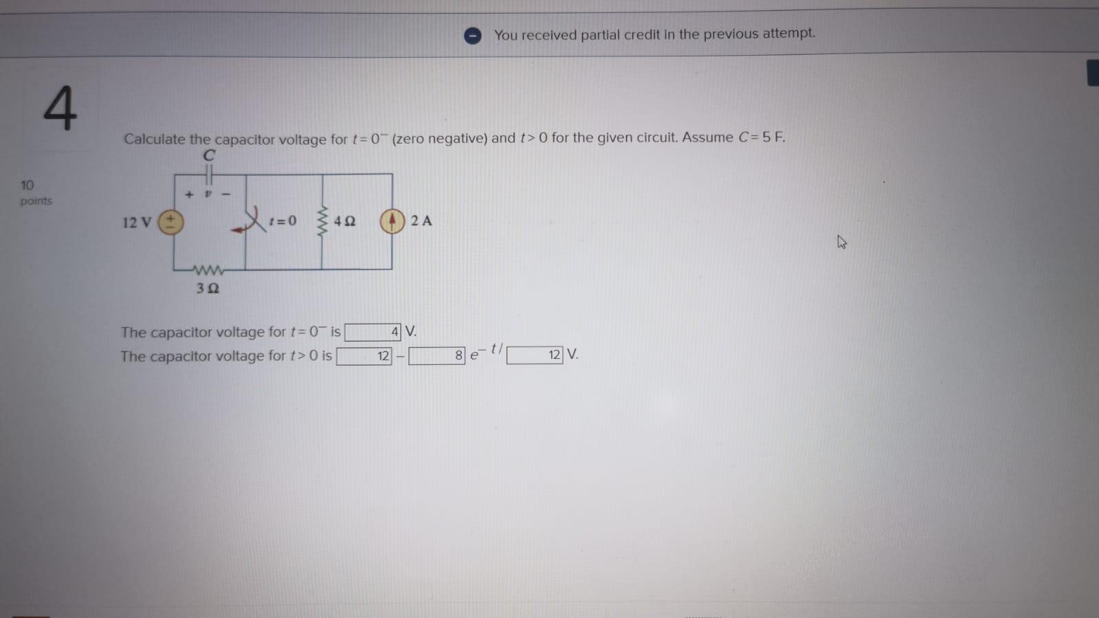 Solved Calculate The Capacitor Voltage For T Zero Chegg