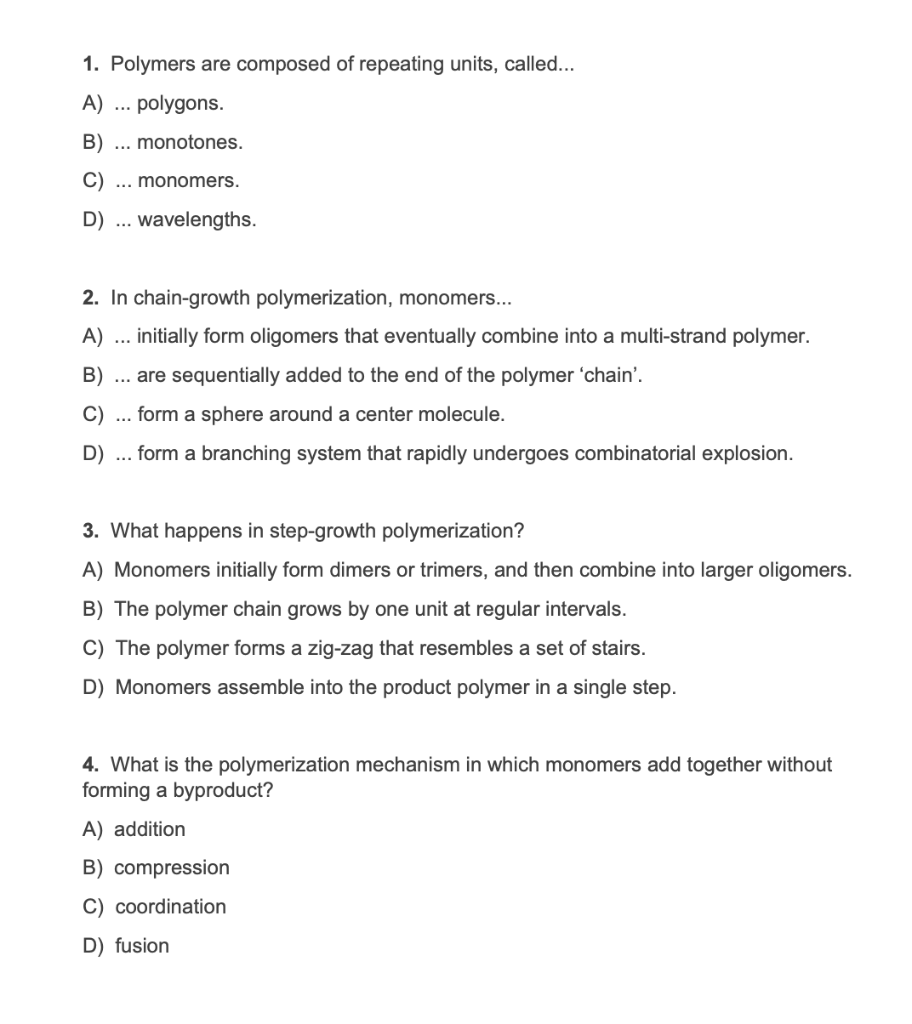 Solved 1 Polymers Are Composed Of Repeating Units Chegg