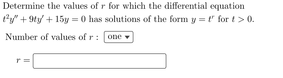 Solved Determine The Values Of R For Which The Differential Chegg