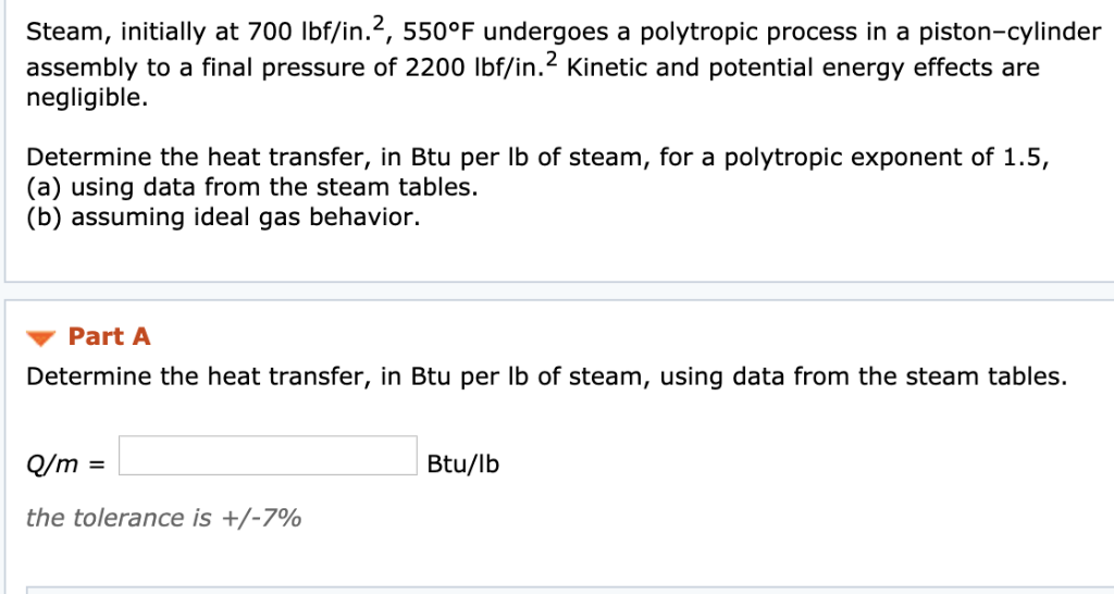 Solved Steam Initially At Lbf In F Undergoes A Chegg