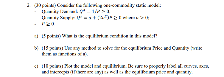 Solved Points Consider The Following One Commodity Chegg