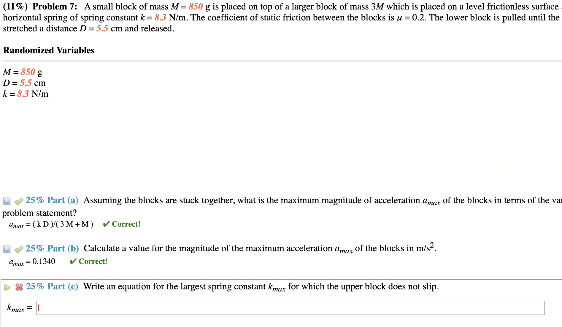 Solved 11 Problem 7 A Small Block Of Mass M 850 G Is Chegg