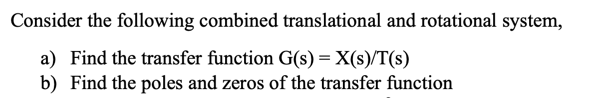 Solved Consider The Following Combined Translational And Chegg