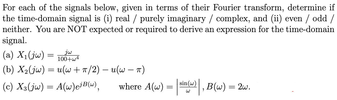 Solved For Each Of The Signals Below Given In Terms Of Chegg