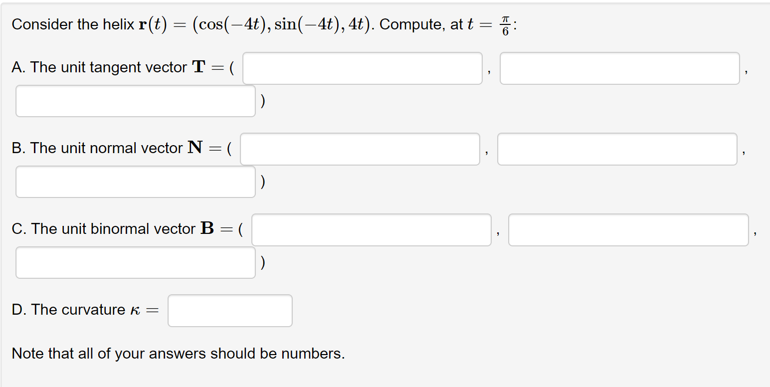 Solved Consider The Helix R T Cos 4t Sin 4t 4t Chegg