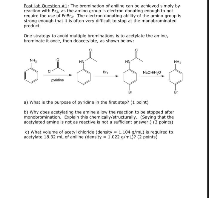 Solved Post Lab Question The Bromination Of Aniline Can Chegg