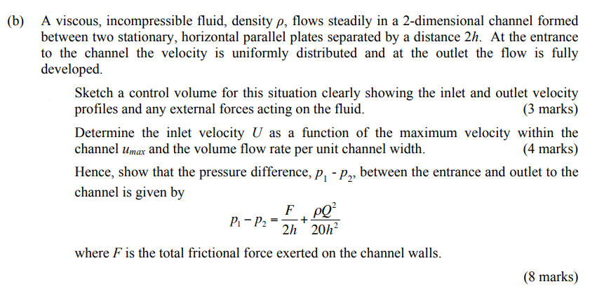 A Viscous Incompressible Fluid Density Flows Chegg