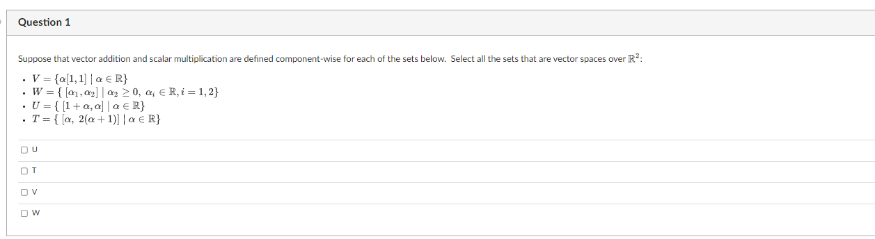 Solved Suppose That Vector Addition And Scalar Chegg