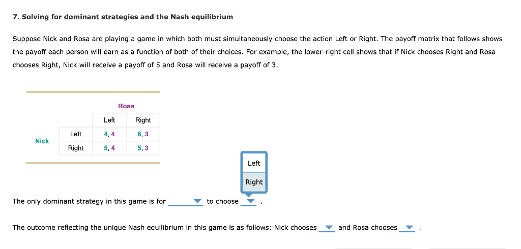 Solved Solving For Dominant Strategies And The Nash Chegg