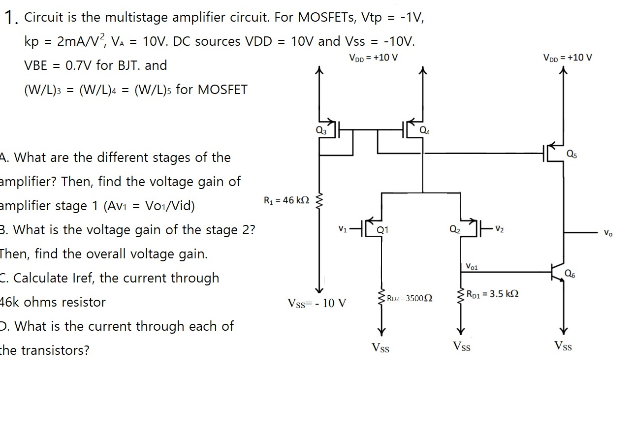 Solved 1 Circuit Is The Multistage Amplifier Circuit For Chegg