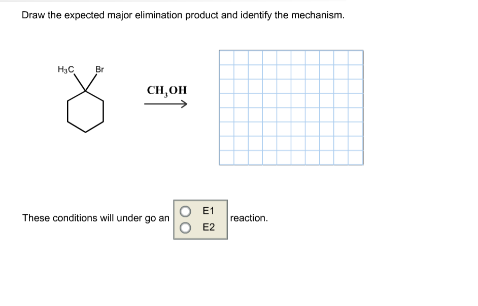 Solved Draw The Expected Major Elimination Product And Chegg