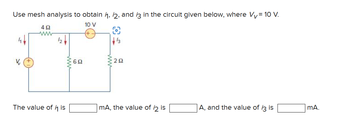 Solved Use Mesh Analysis To Obtain I1 I2 And I3 In The Chegg