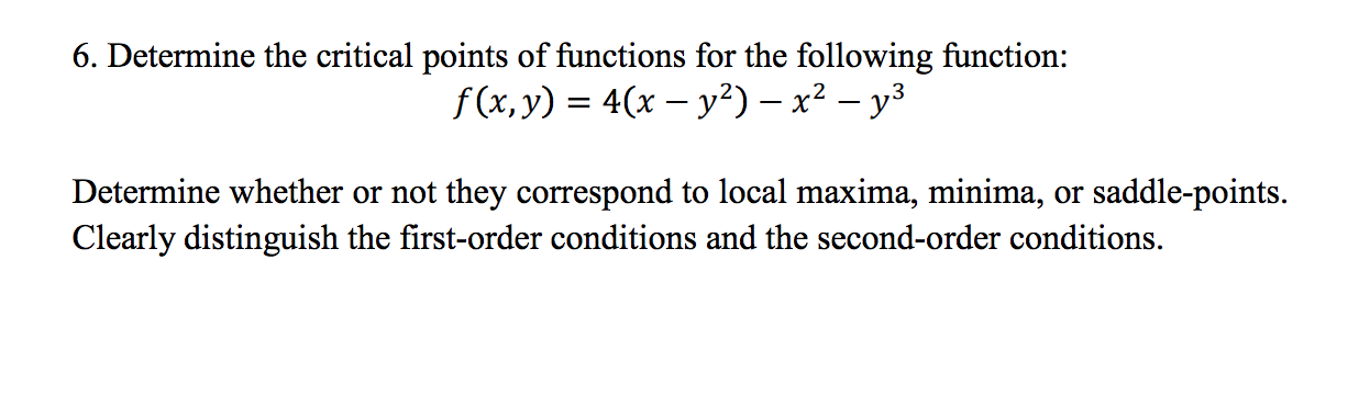 Solved Determine The Critical Points Of Functions For The Chegg