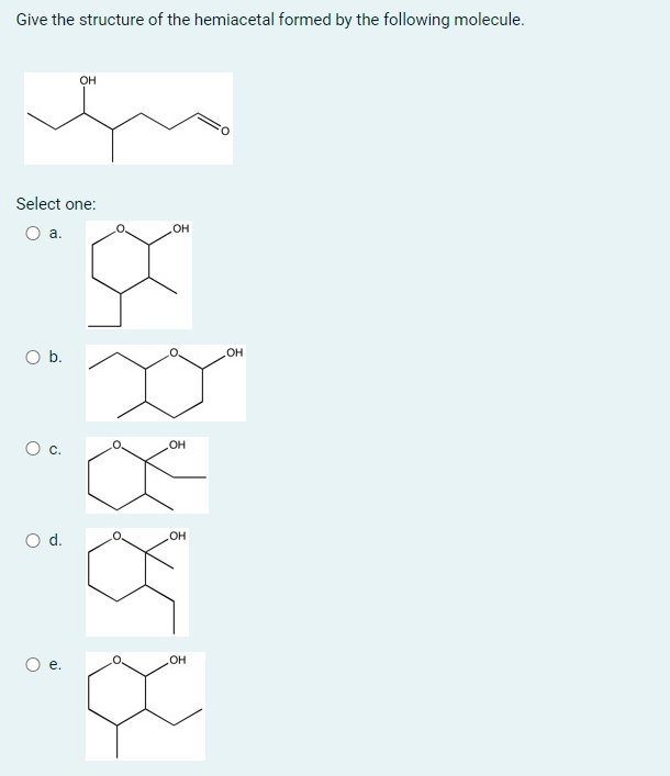 Solved Give The Structure Of The Hemiacetal Formed By The Chegg