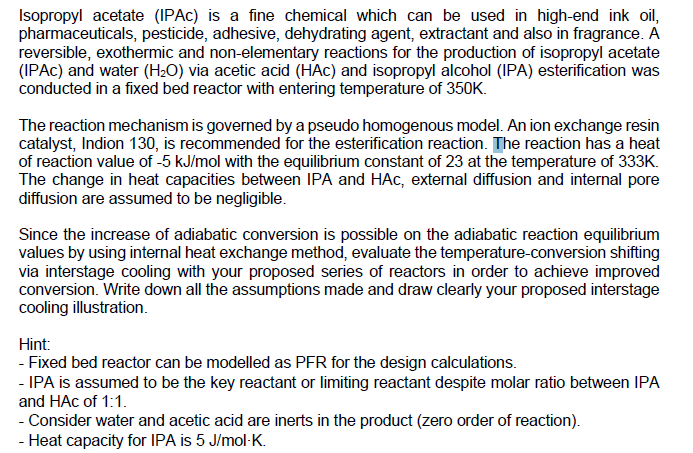 Solved Isopropyl Acetate IPAC Is A Fine Chemical Which Can Chegg