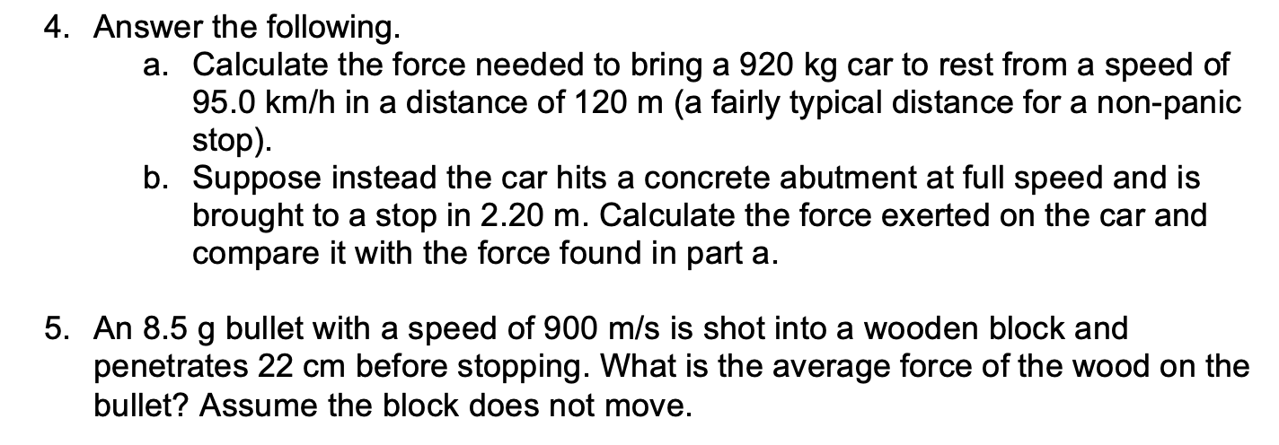 Solved Answer The Following A Calculate The Force Chegg