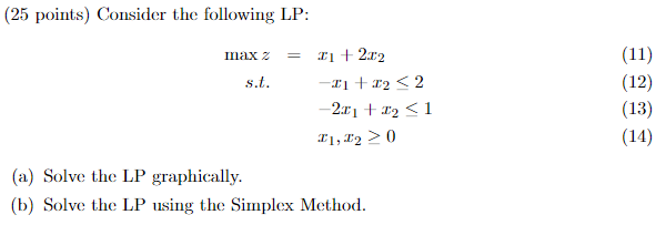 Solved 25 Points Consider The Following LP Maxz S T Chegg