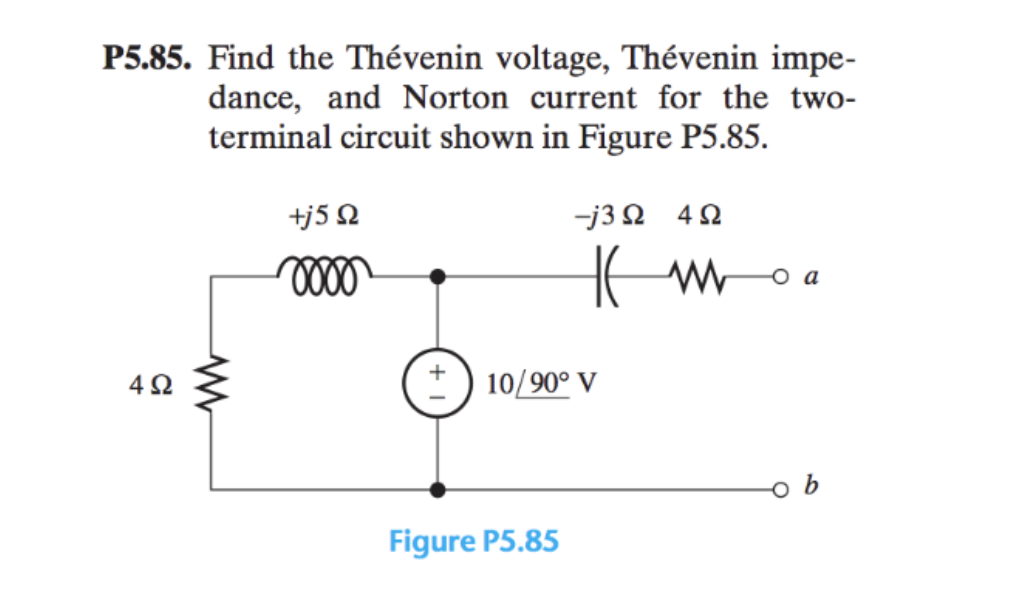 Solved P5 85 Find the Thévenin voltage Thévenin impedance Chegg