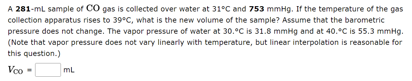 Solved A Ml Sample Of Co Gas Is Collected Over Water At Chegg