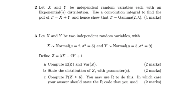 Solved Let X And Y Be Independent Random Variables Each Chegg