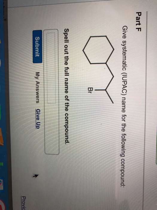 Solved Part C Give Systematic IUPAC Name For The Following Chegg