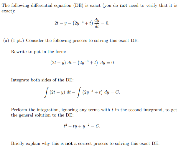 Solved The Following Differential Equation DE Is Exact Chegg