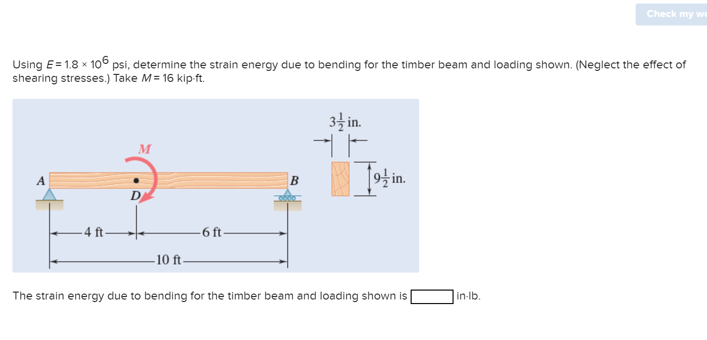 Solved Using E Psi Determine The Strain Energy Chegg