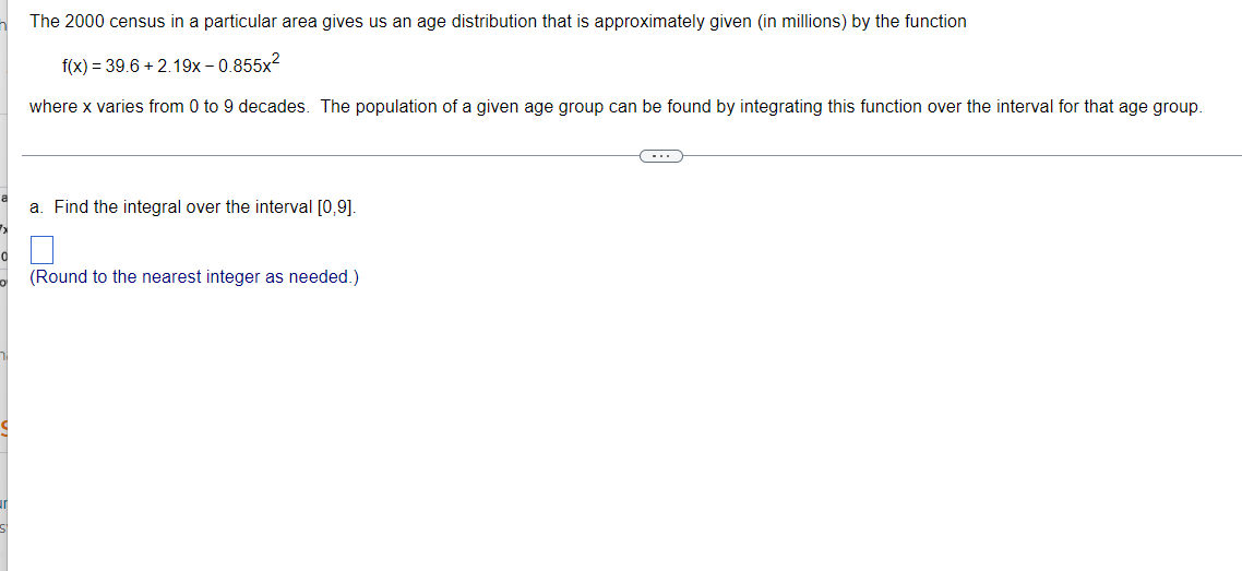 Solved The Census In A Particular Area Gives Us An Age Chegg