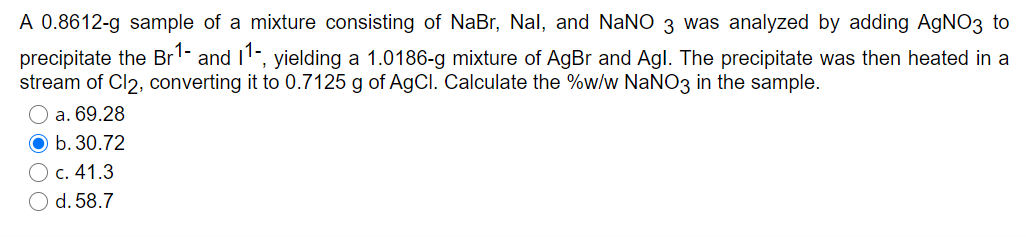 Solved A G Sample Of A Mixture Consisting Of Nabr Chegg