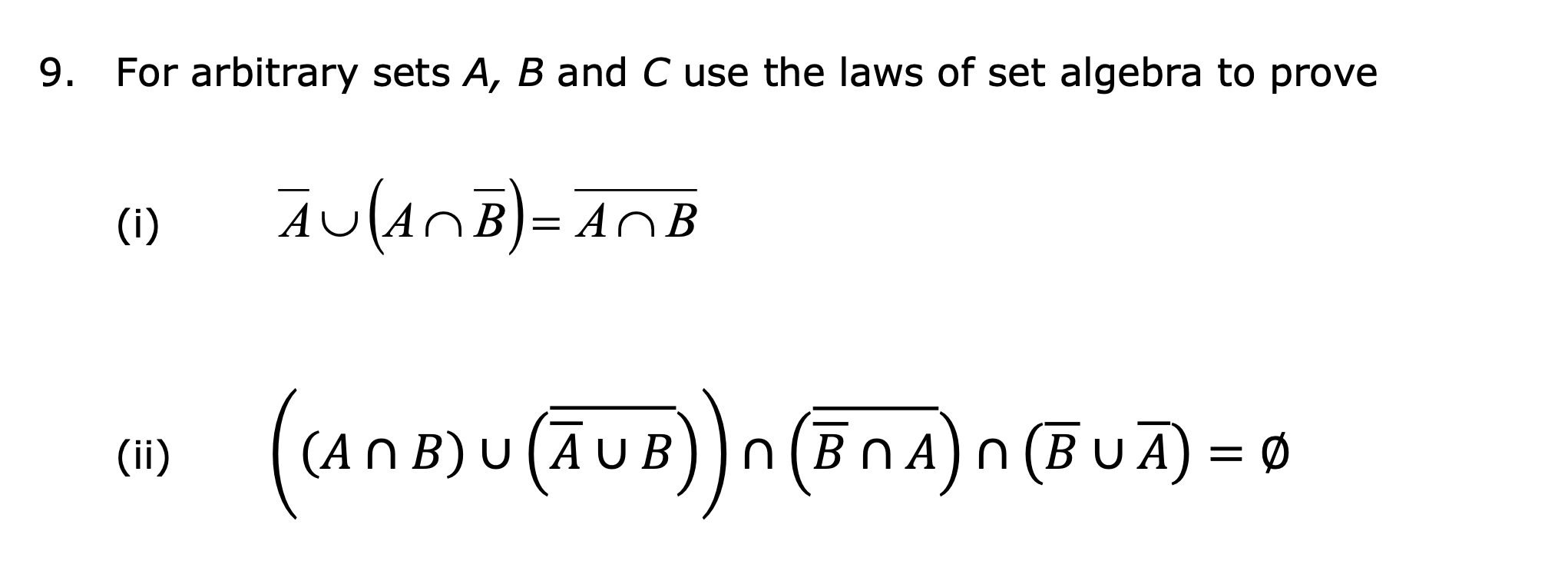 Solved For Arbitrary Sets A B And C Use The Laws Of Set Chegg