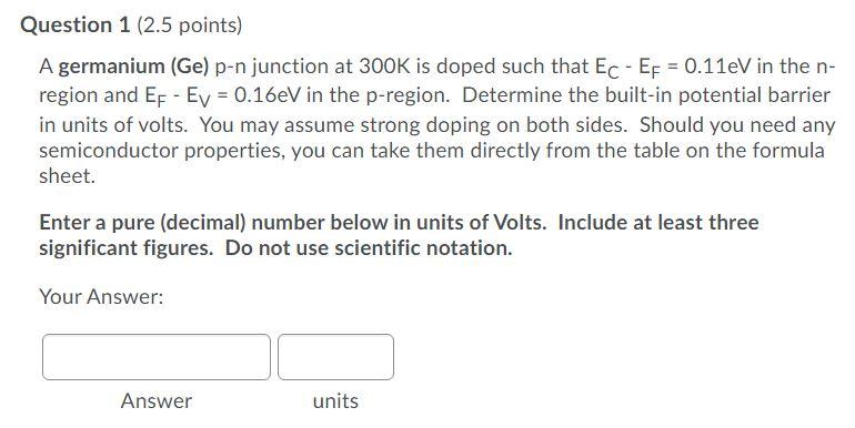 Solved Question 1 2 5 Points A Germanium Ge P N Junction Chegg