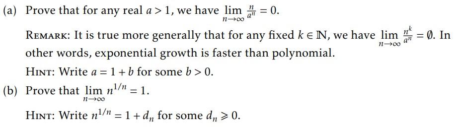 Solved A Prove That For Any Real A 1 We Have Limnann 0 Chegg