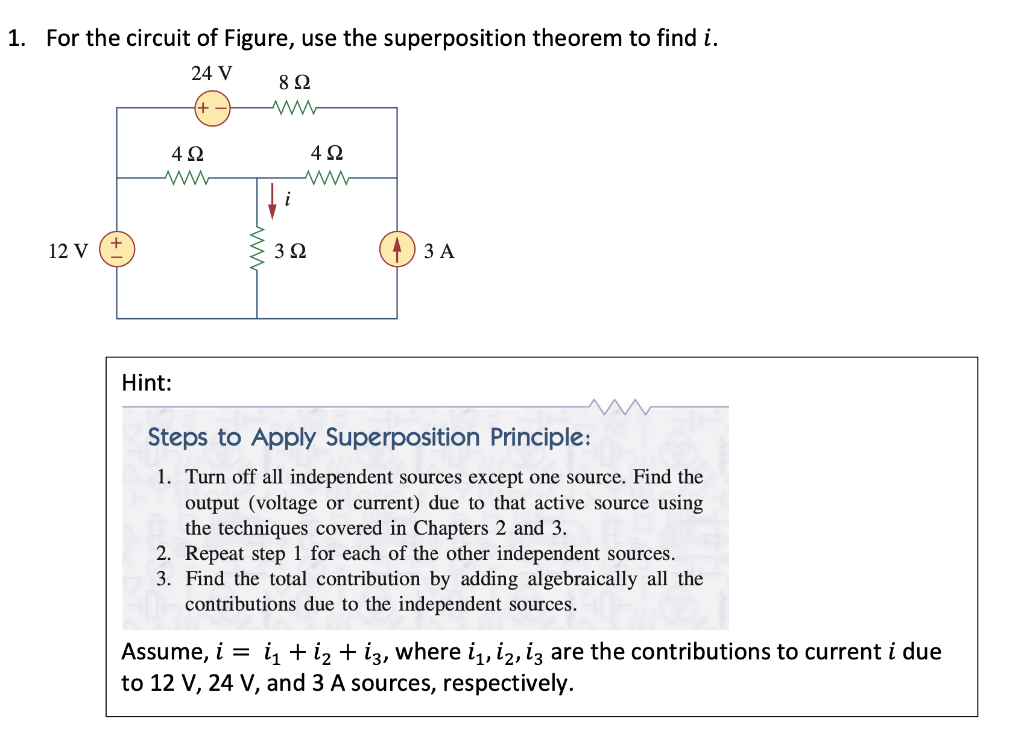 Solved For The Circuit Of Figure Use The Superposition Chegg