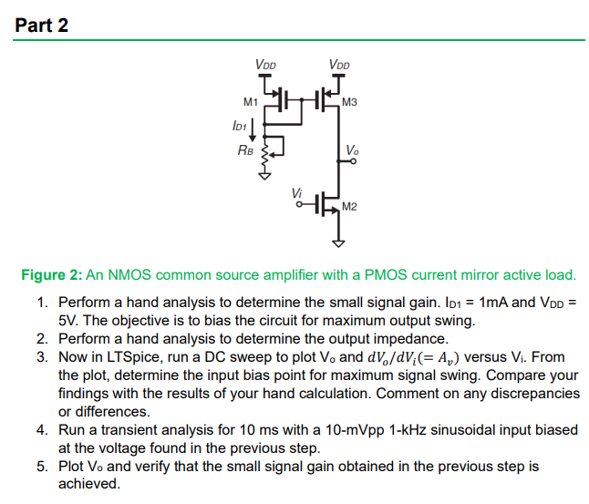 Solved Figure 2 An NMOS Common Source Amplifier With A PMOS Chegg