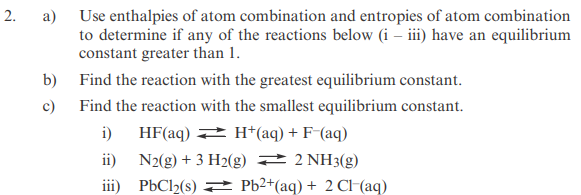 A Use Enthalpies Of Atom Combination And Chegg