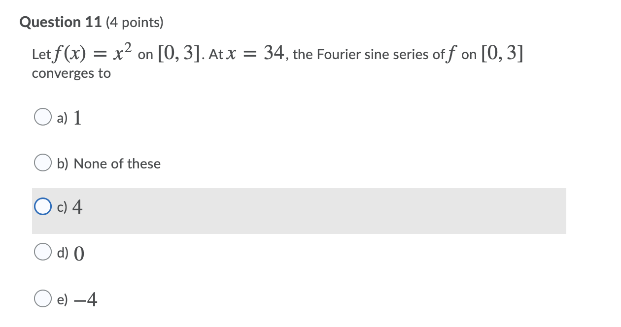 Solved Question 11 4 Points Letf X Converges To X2 On Chegg