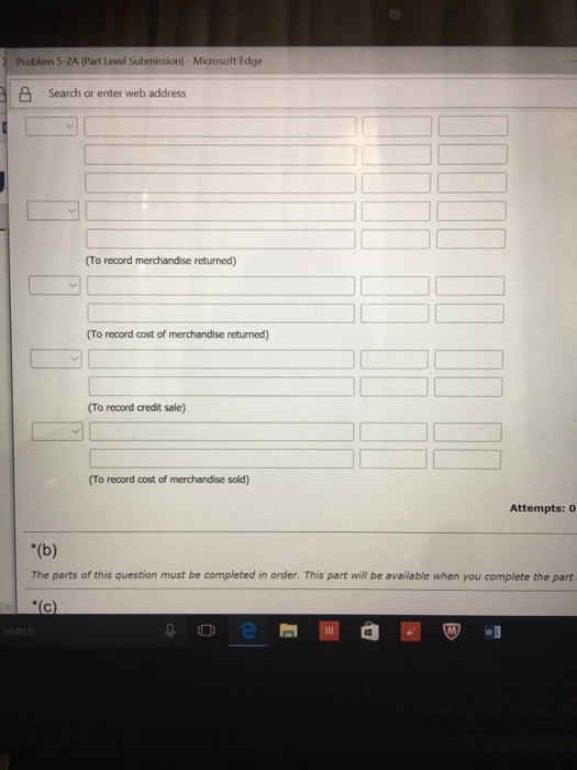 Solved Problem 5 2A Part Level Submission Microsoft Edge Chegg